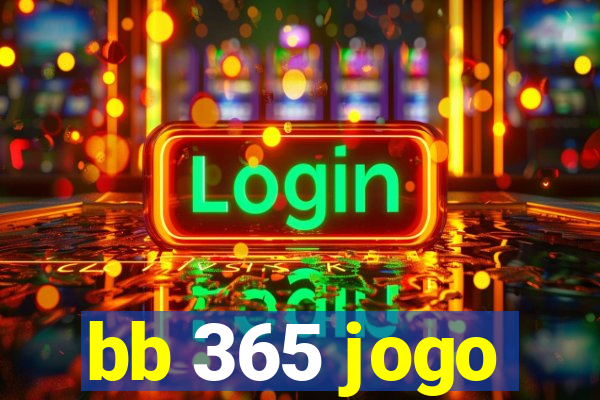 bb 365 jogo